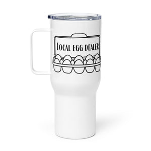 Local Egg Dealer Travel Mug with Handle - Cluck It All Farms