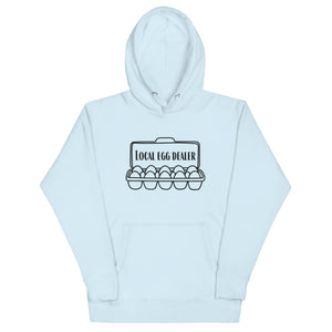 Local Egg Dealer Unisex Hoodie - Cluck It All Farms