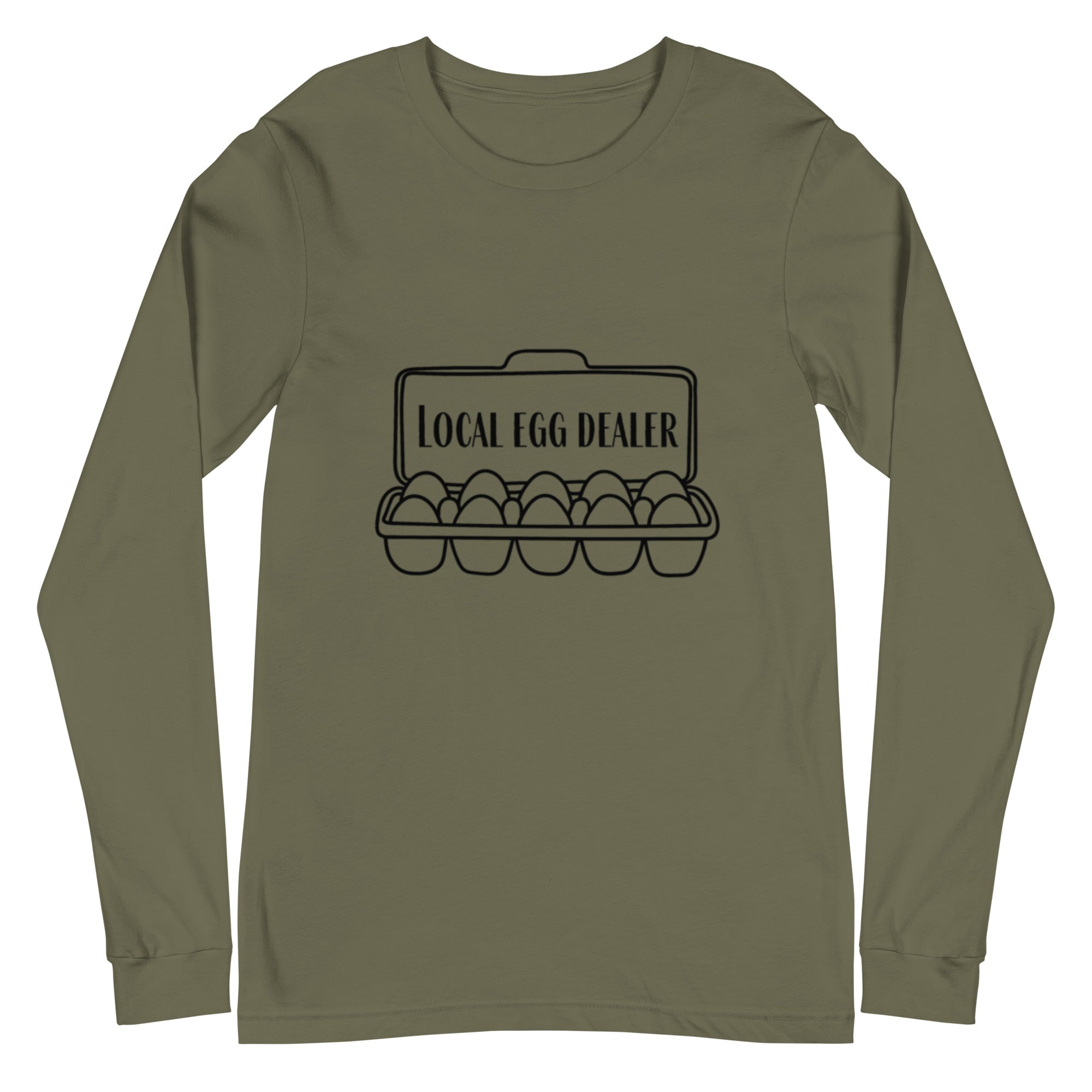 Local Egg Dealer Unisex Long Sleeve Tee - Cluck It All Farms