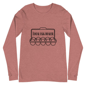 Local Egg Dealer Unisex Long Sleeve Tee - Cluck It All Farms