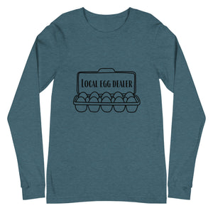 Local Egg Dealer Unisex Long Sleeve Tee - Cluck It All Farms
