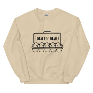 Local Egg Dealer Unisex Sweatshirt - Cluck It All Farms