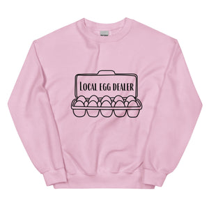 Local Egg Dealer Unisex Sweatshirt - Cluck It All Farms