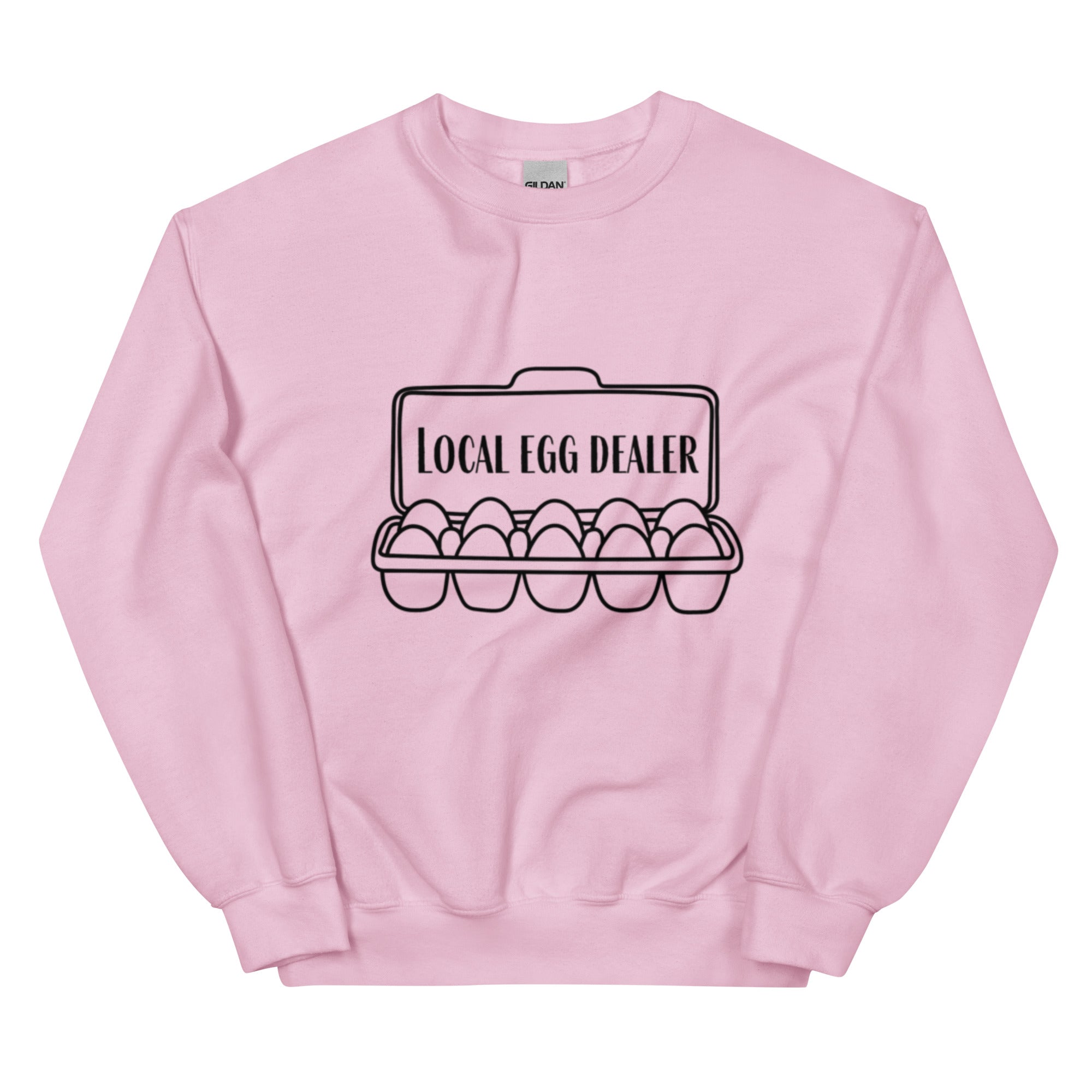Local Egg Dealer Unisex Sweatshirt - Cluck It All Farms