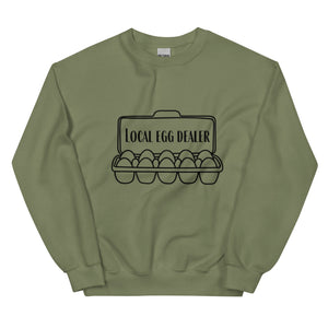 Local Egg Dealer Unisex Sweatshirt - Cluck It All Farms