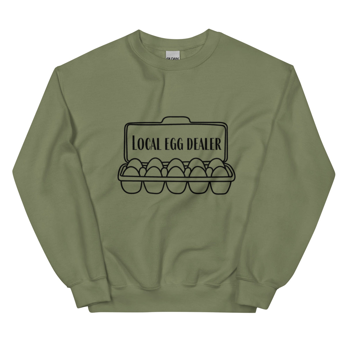 Local Egg Dealer Unisex Sweatshirt - Cluck It All Farms