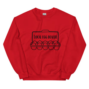 Local Egg Dealer Unisex Sweatshirt - Cluck It All Farms