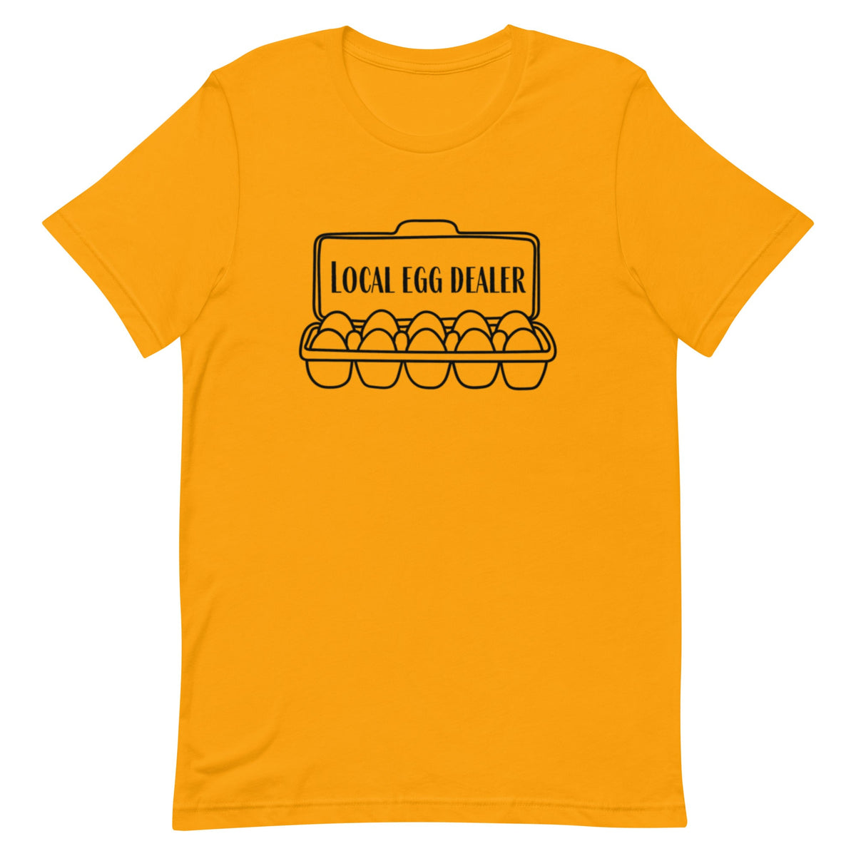 Local Egg Dealer Unisex T-Shirt - Cluck It All Farms