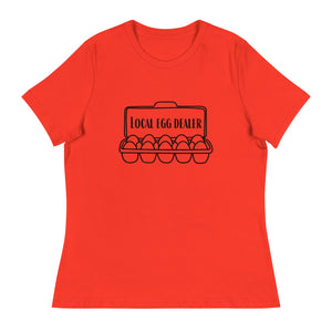 Local Egg Dealer Women's Relaxed T-Shirt - Cluck It All Farms