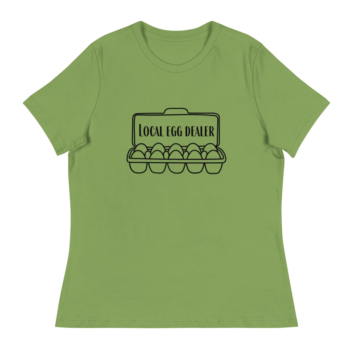 Local Egg Dealer Women&#39;s Relaxed T-Shirt - Cluck It All Farms