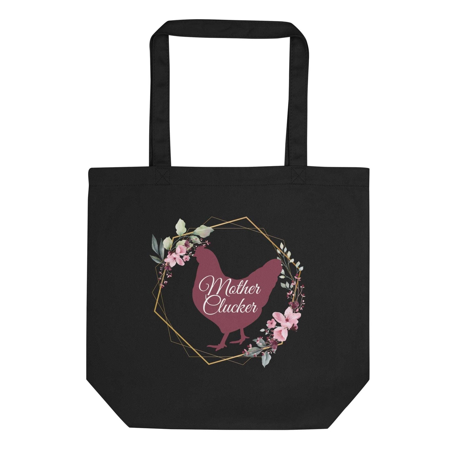 Mother Clucker Eco Tote Bag - Cluck It All Farms