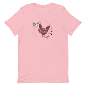Mother Clucker Unisex T-Shirt - Cluck It All Farms