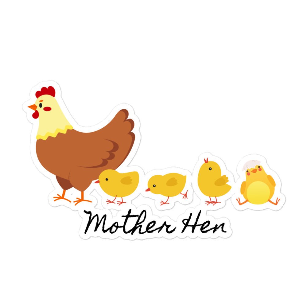 Mother Hen Sticker - Cluck It All Farms