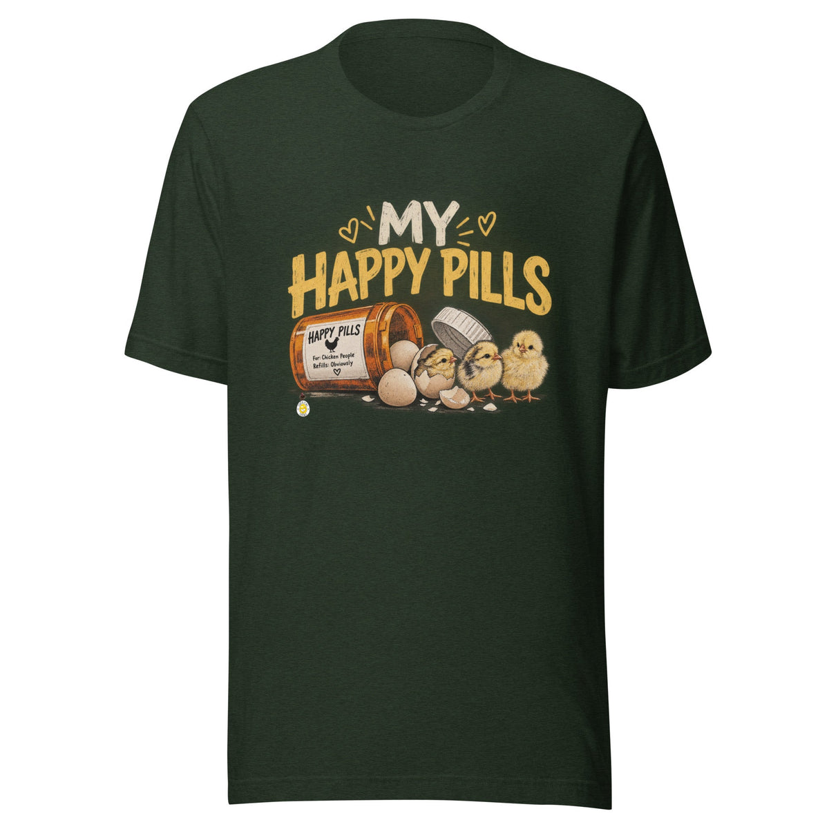 My Happy Pills Funny Chicken Unisex T-Shirt - Cluck It All Farms