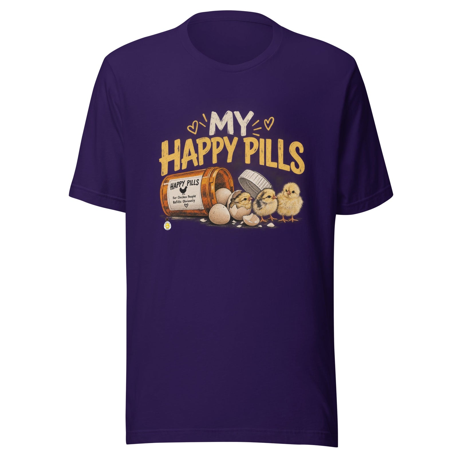 My Happy Pills Funny Chicken Unisex T-Shirt - Cluck It All Farms