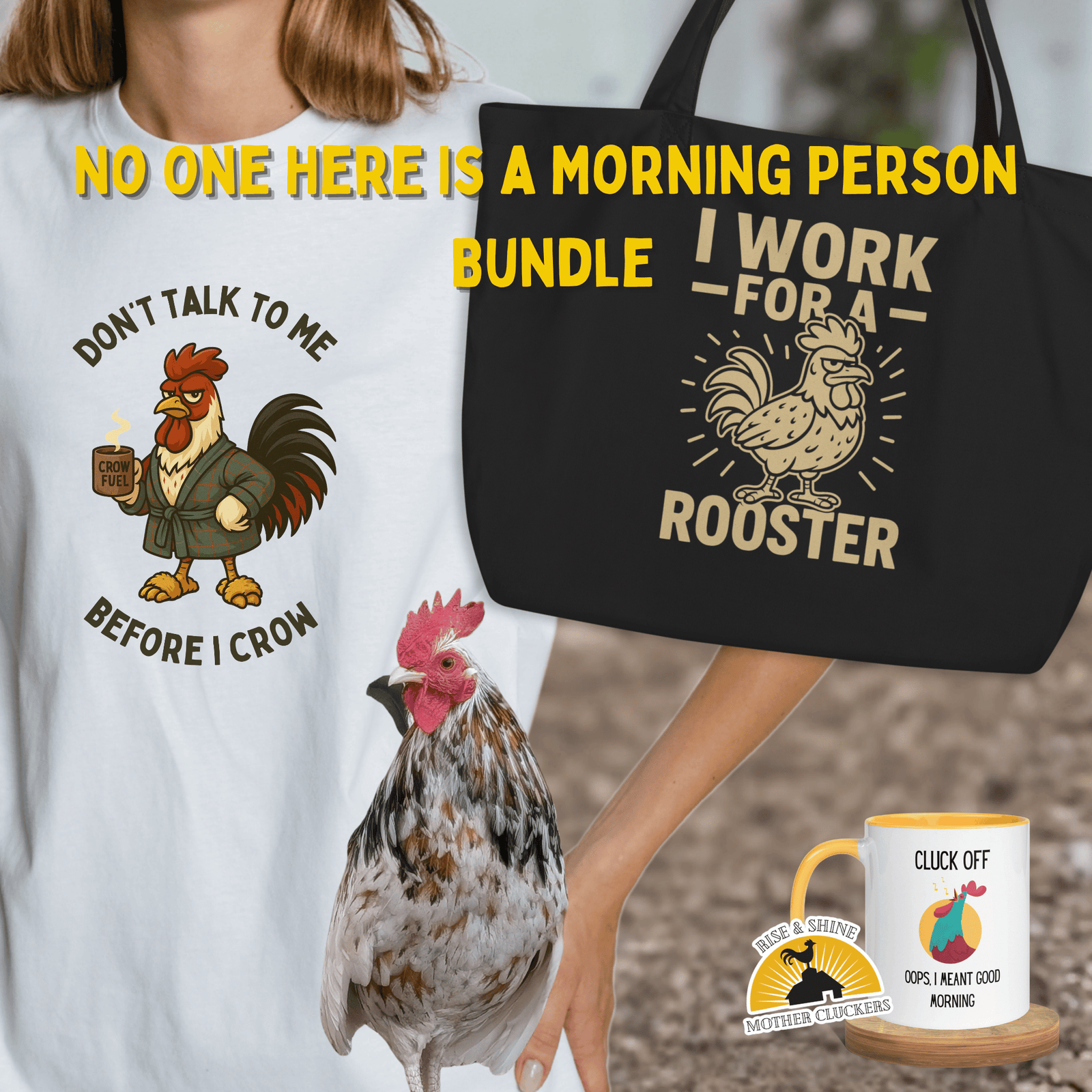 No One Here Is a Morning Person Bundle - Cluck It All Farms