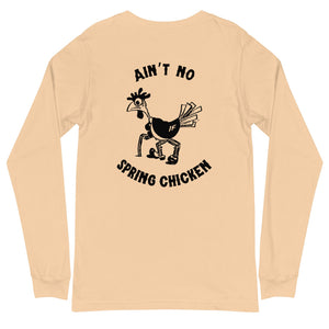 No Spring Chicken BACK PRINT Unisex Long Sleeve Tee - Cluck It All Farms