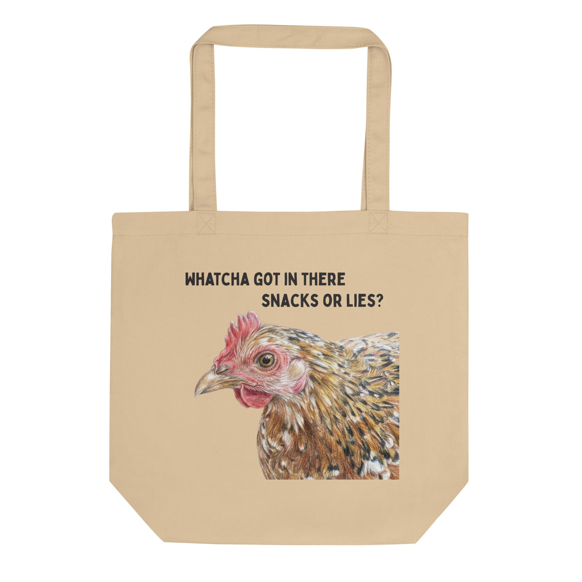 Ölandsk Dwarf Chicken Eco Tote — “Whatcha Got in There—Snacks or Lies?” - Cluck It All Farms