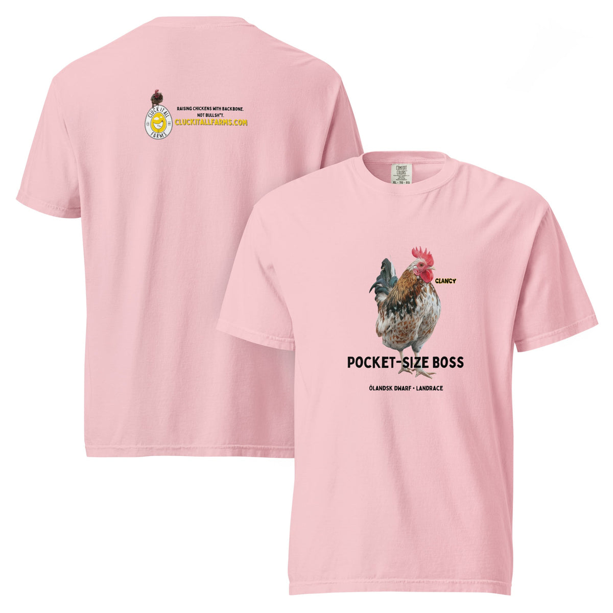 Ölandsk Dwarf Tee — “Pocket - Size Boss” - Cluck It All Farms