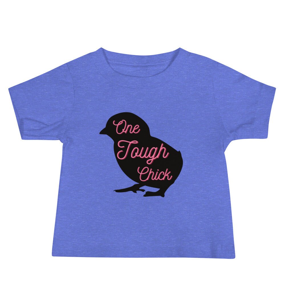 One Tough Chick Baby Jersey Short Sleeve Tee - Cluck It All Farms
