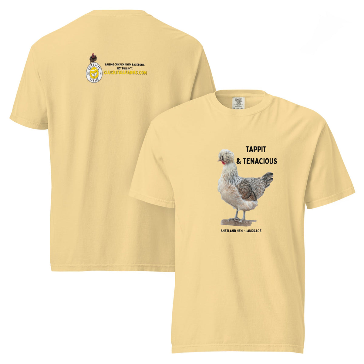 Shetland Hen Tee — “Tappit & Tenacious” - Cluck It All Farms