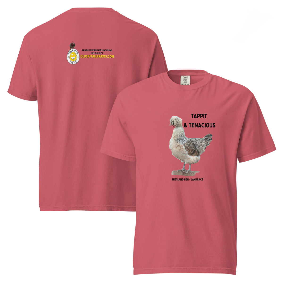 Shetland Hen Tee — “Tappit & Tenacious” - Cluck It All Farms