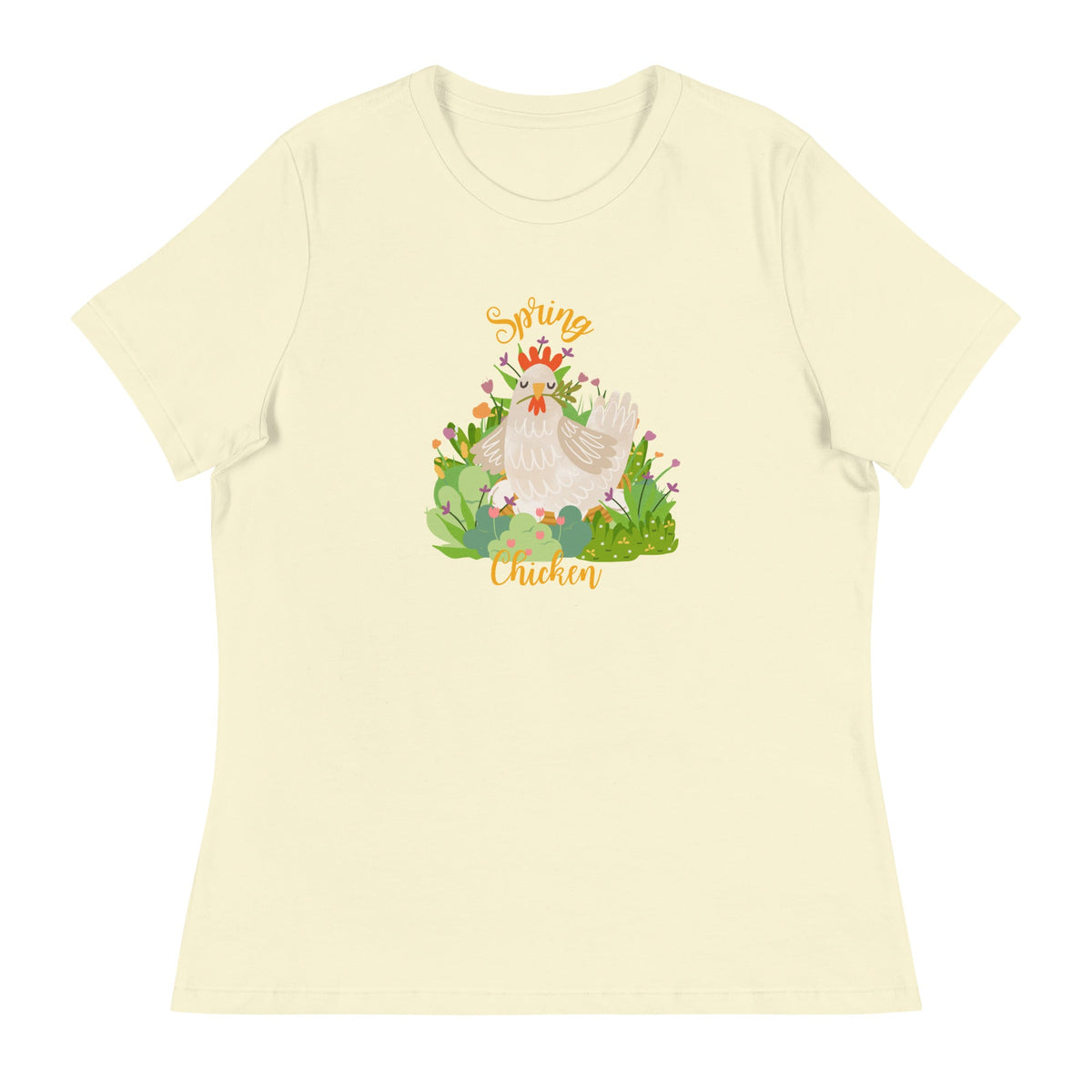 Spring Chicken Women&#39;s Relaxed T-Shirt - Cluck It All Farms