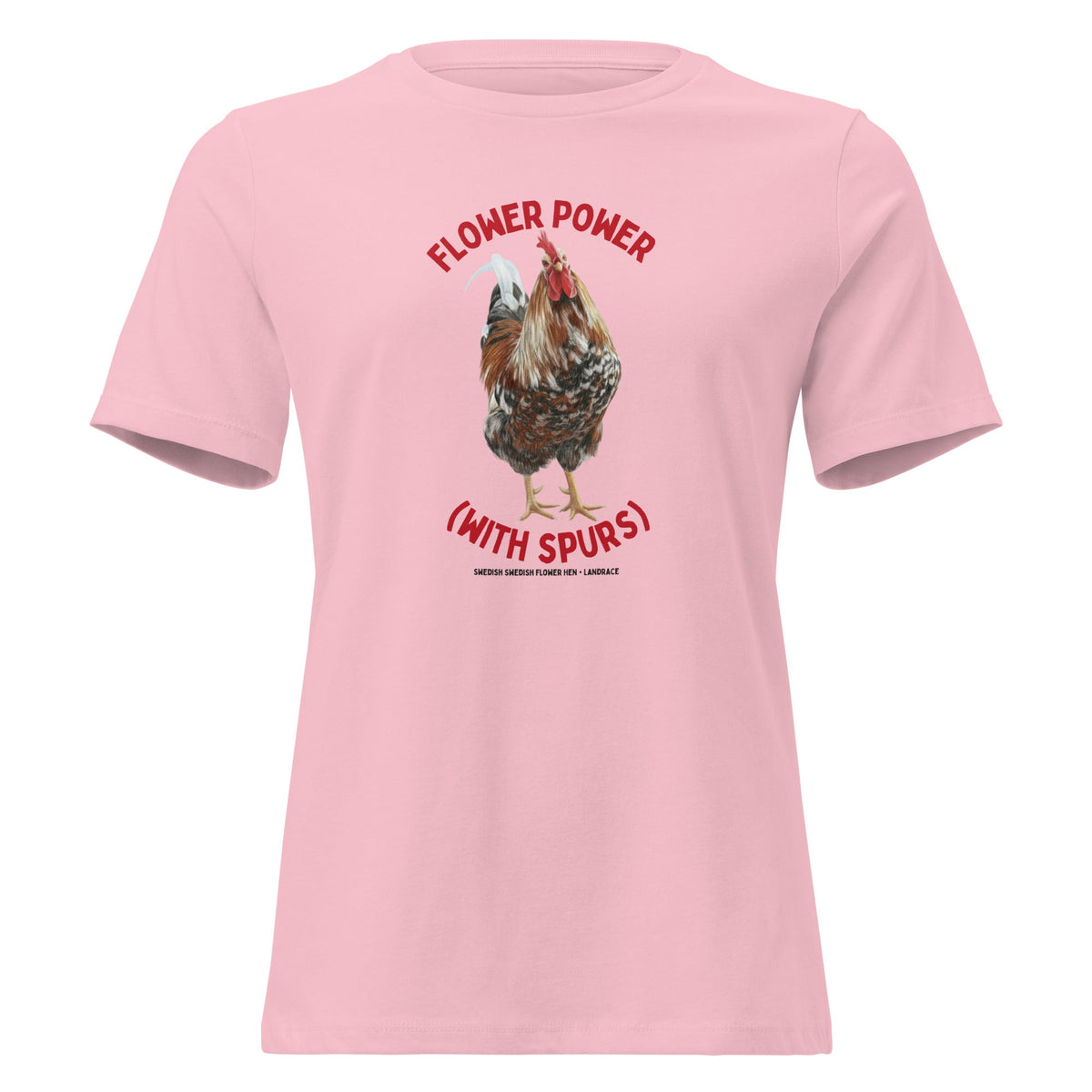 Swedish Flower Hen Women's Relaxed T-Shirt - Cluck It All Farms