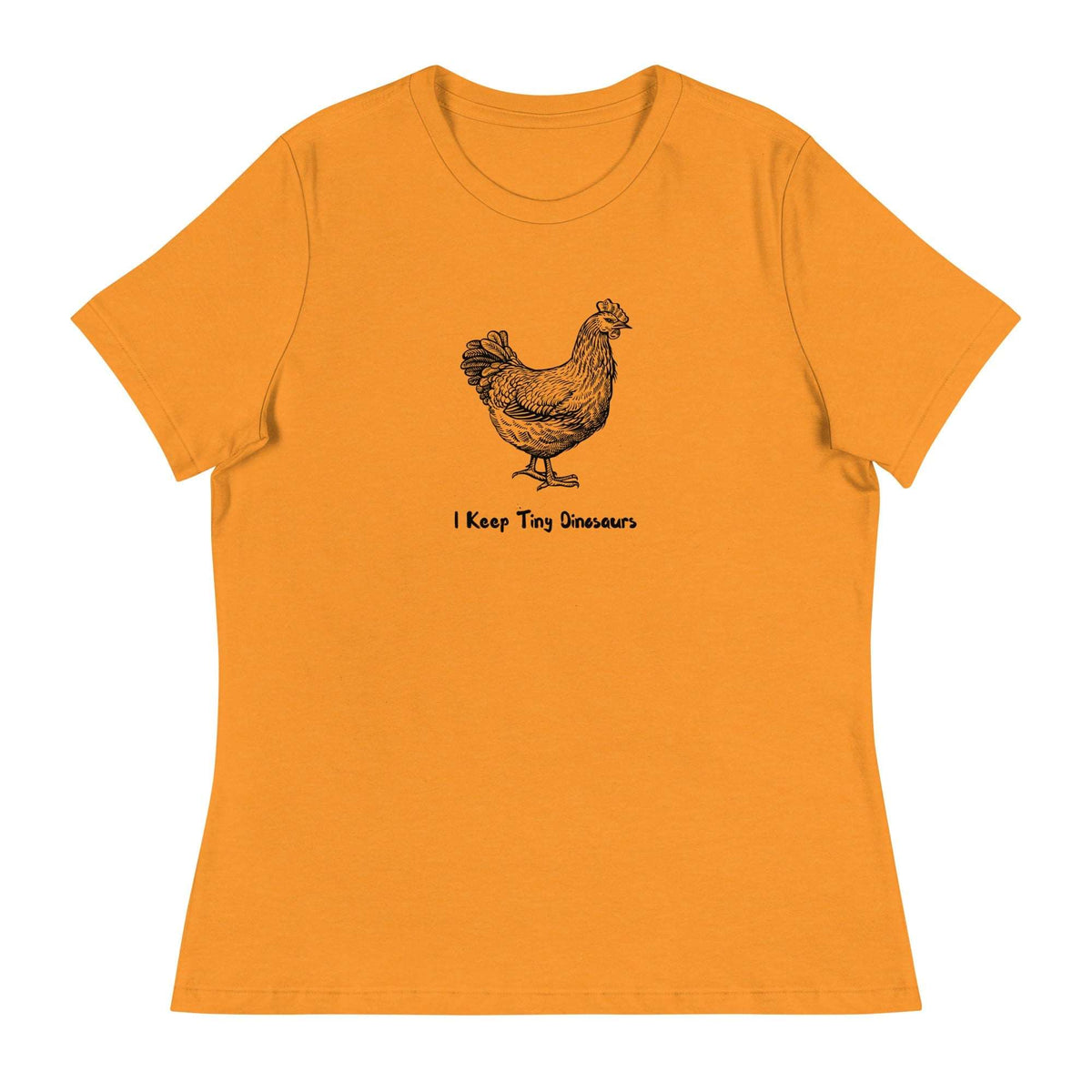 Tiny Dinosaurs Women&#39;s Relaxed T-Shirt - Cluck It All Farms