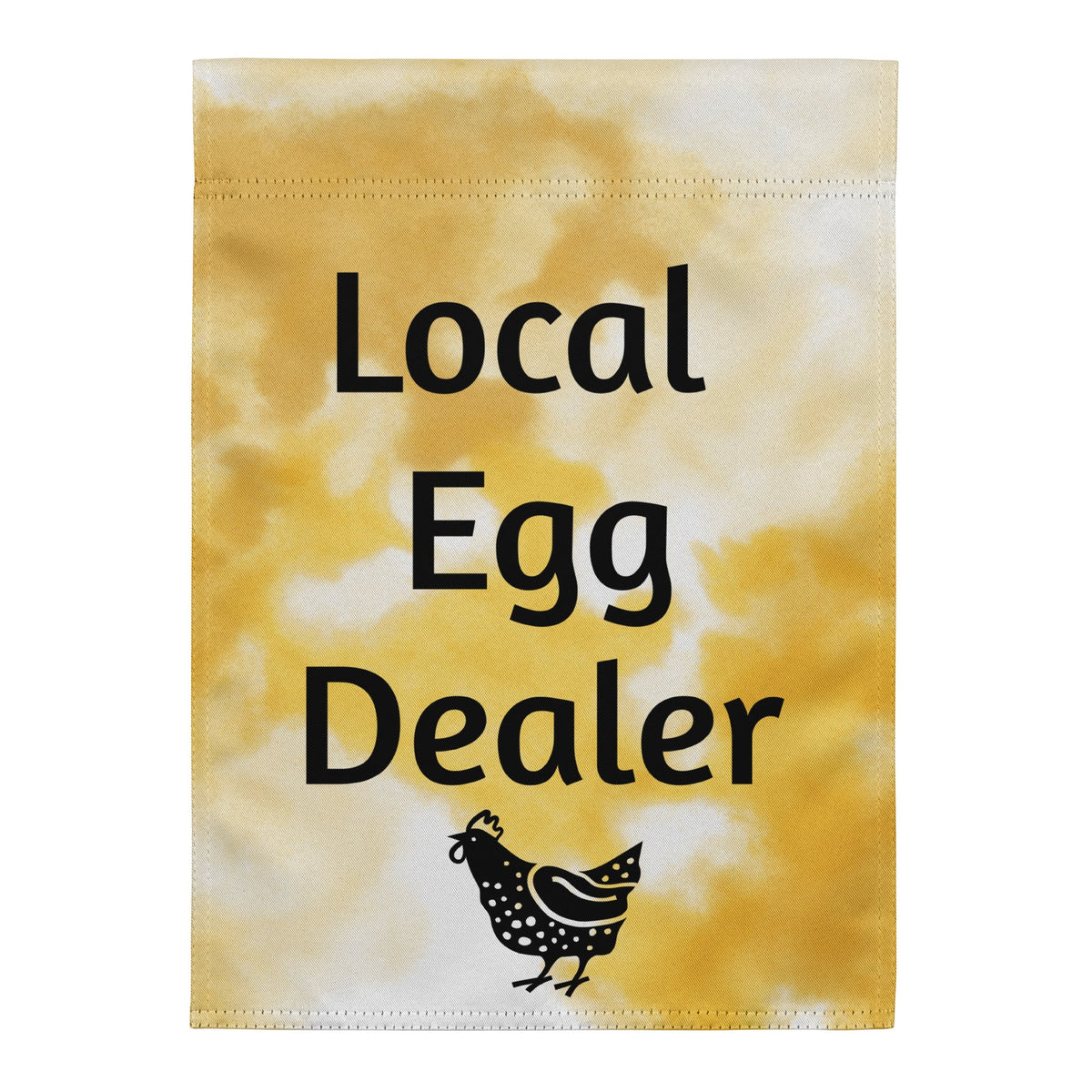 Yellow Local Egg Dealer Garden Flag - Cluck It All Farms