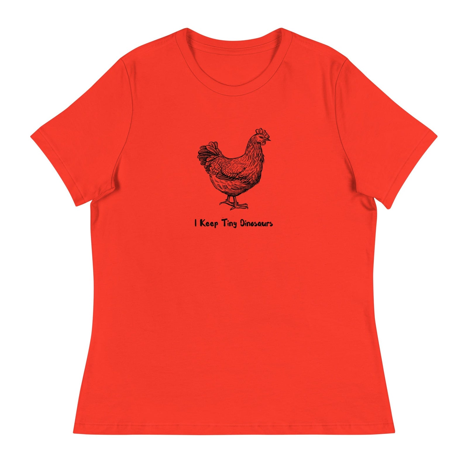 Chicken Tiny Dinosaurs Women's Relaxed T-Shirt - Cluck It All Farms