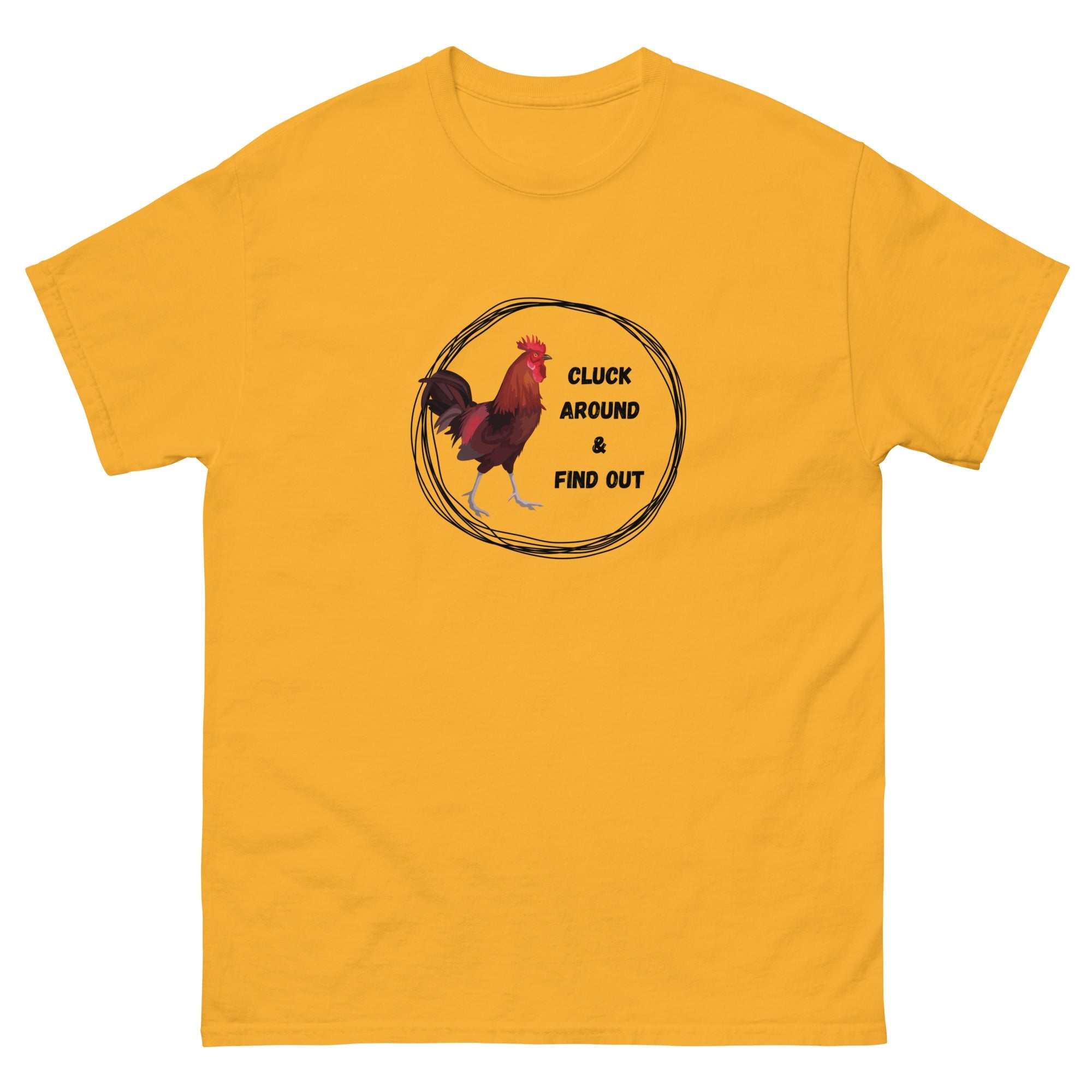 Cluck Around & Find Out Men's Classic Tee - Cluck It All Farms