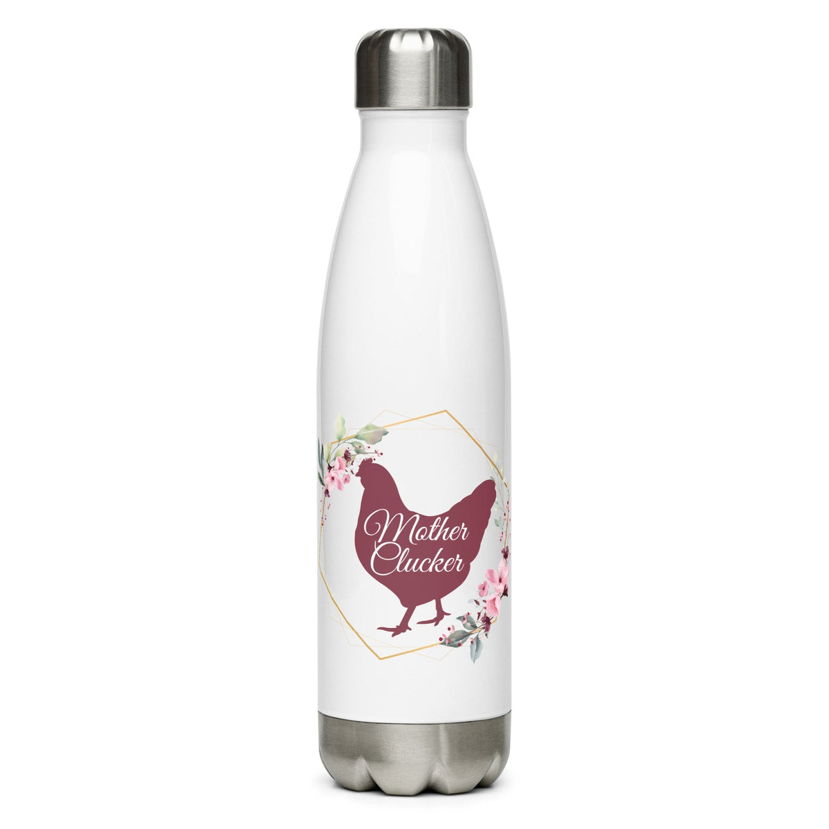 Mother Clucker Stainless Steel Water Bottle - Cluck It All Farms