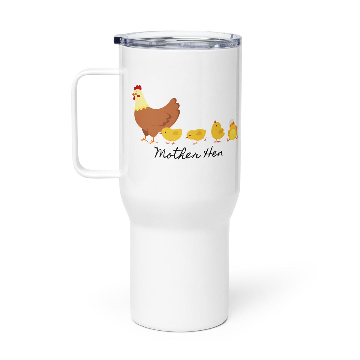 Mother Hen Travel Mug w/ Handle - Cluck It All Farms