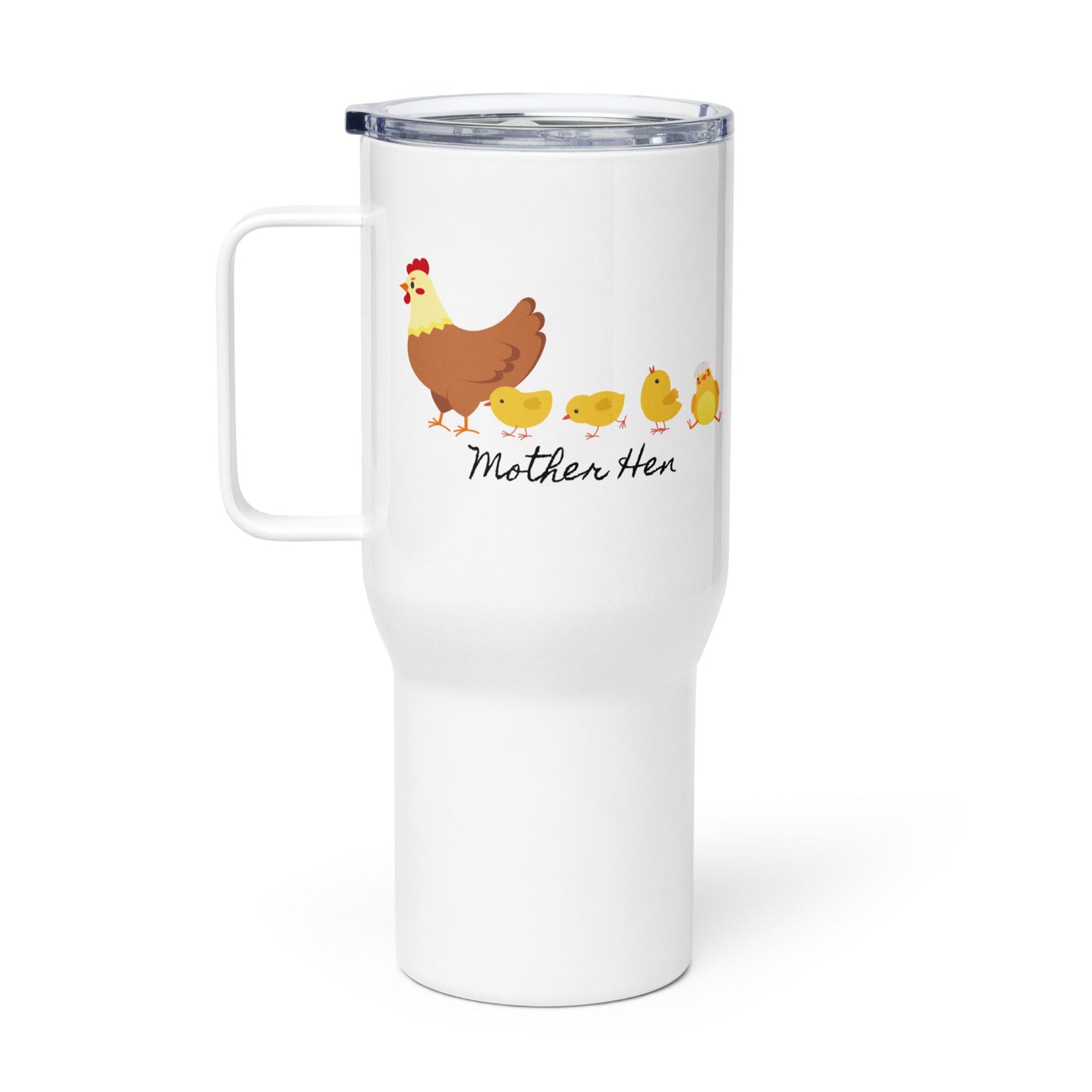 Mother Hen Travel Mug With Handle - Cluck It All Farms