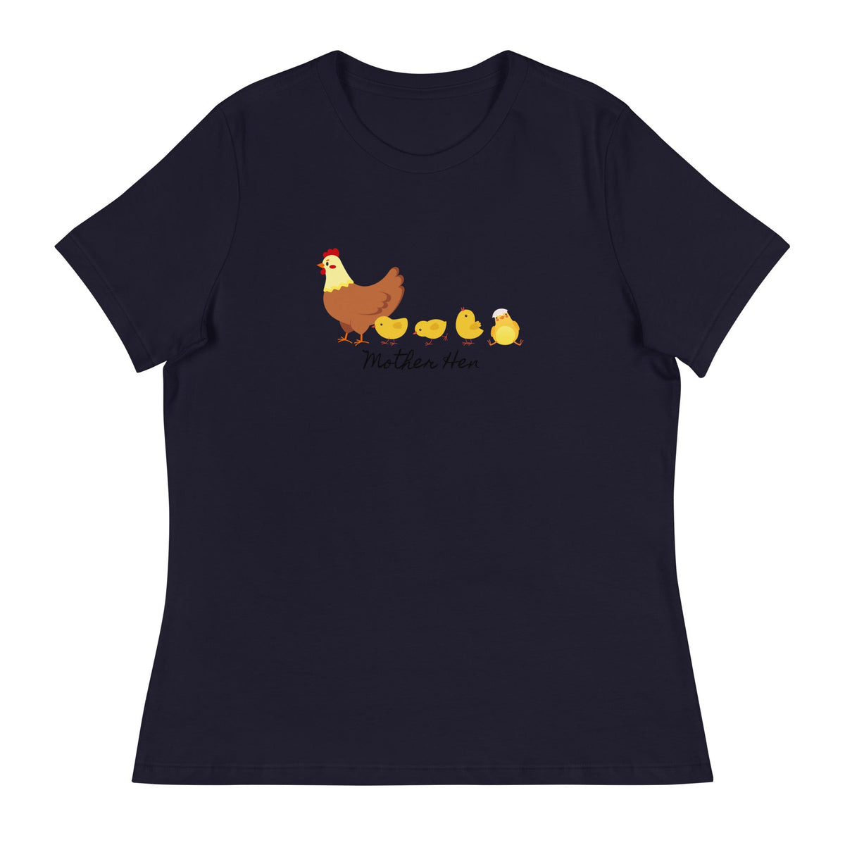 Mother Hen Women&#39;s Relaxed T-Shirt - Cluck It All Farms