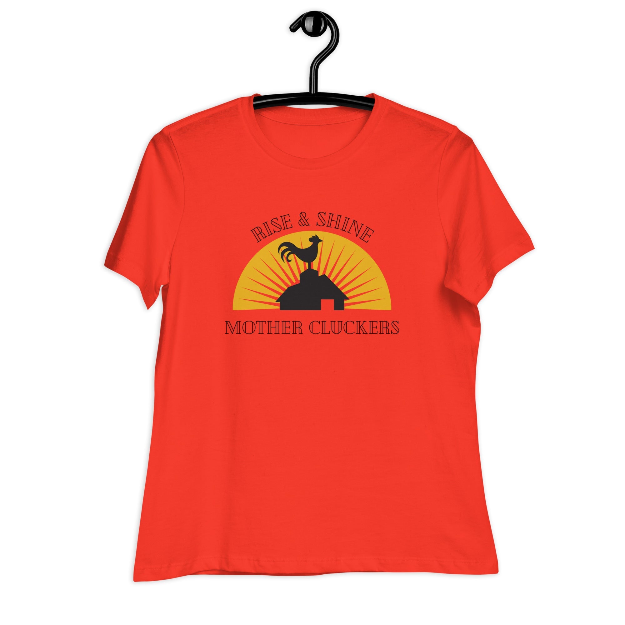 Rise & Shine Chicken Women's Relaxed T-Shirt - Cluck It All Farms
